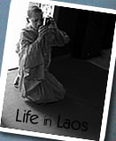 Click here to view photos from Laos